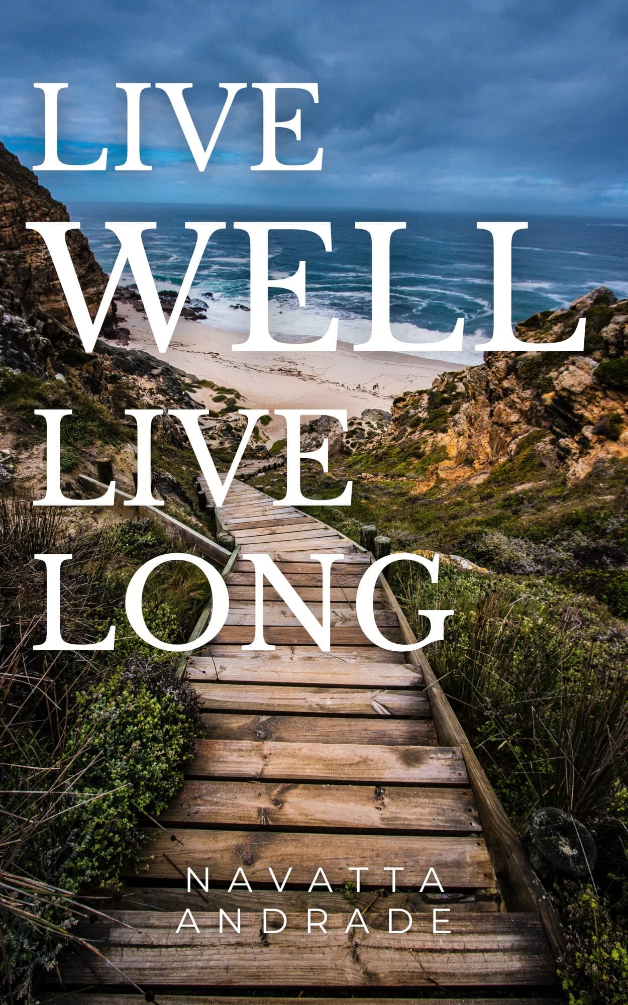 Live Well, Live Long
